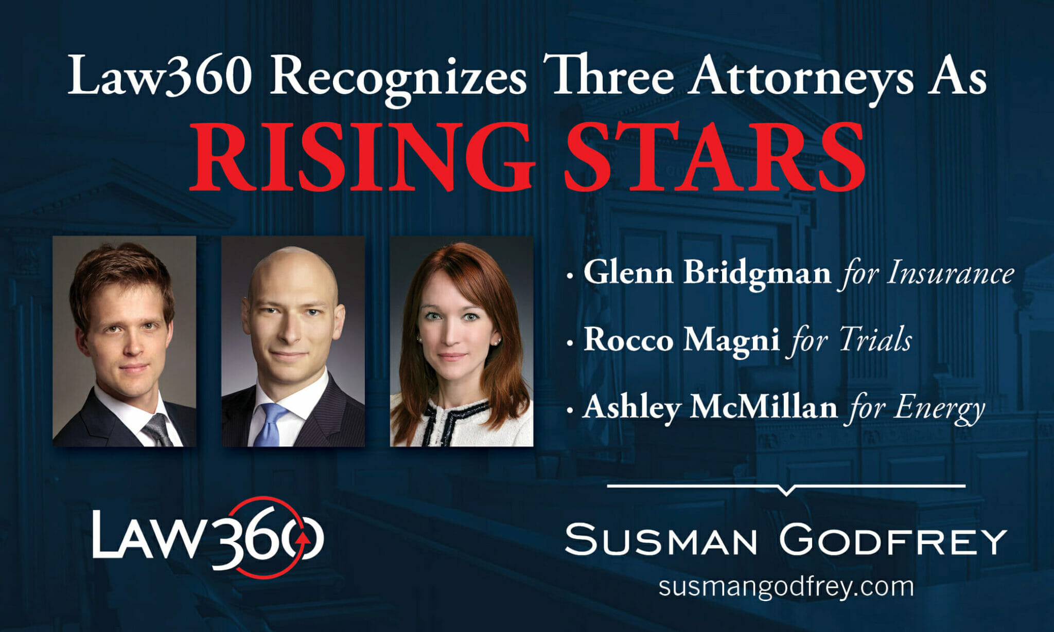 Three Susman Godfrey Lawyers Named to Law360’s Annual Rising Stars List